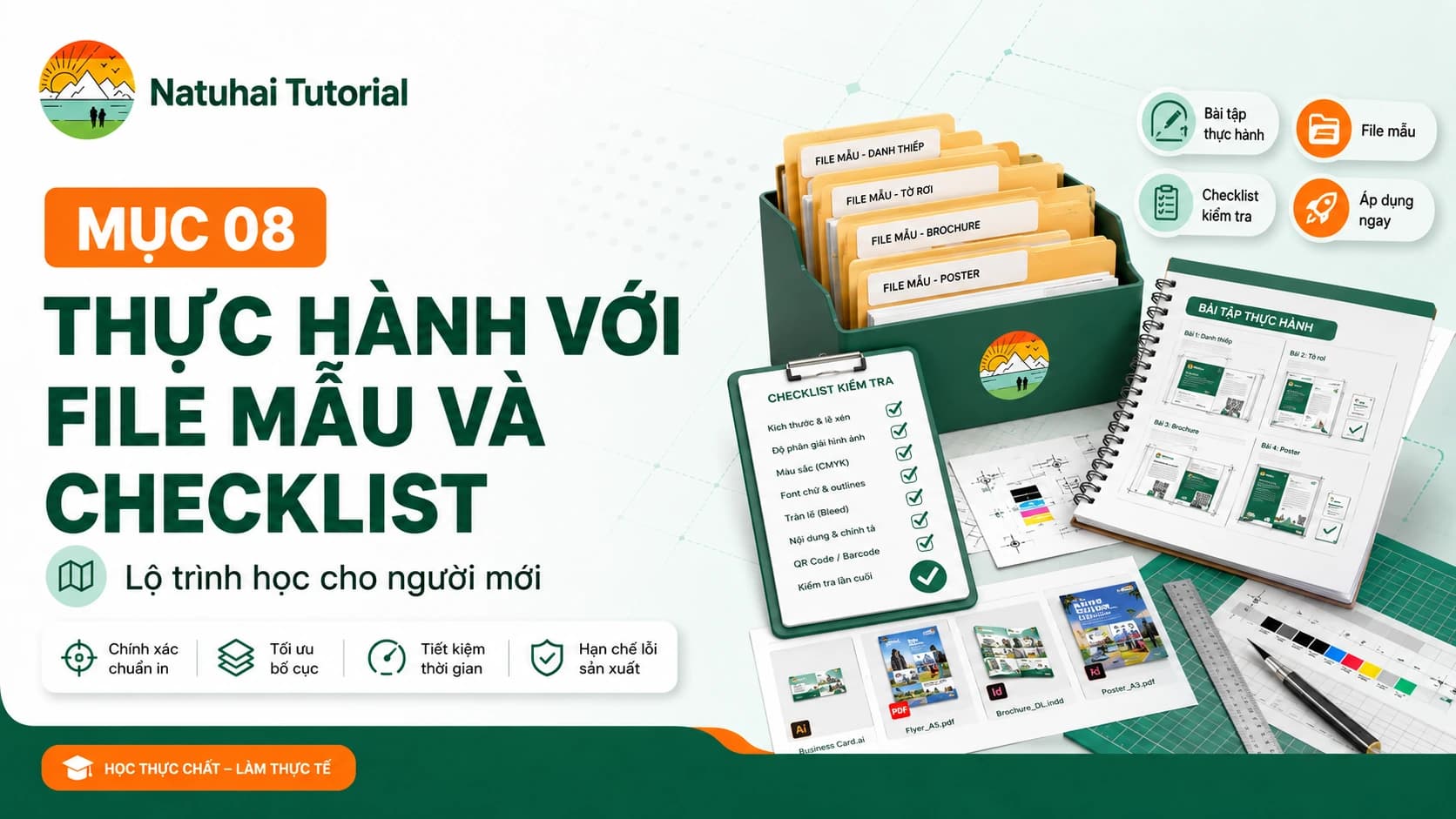 Thực hành với file mẫu và checklist