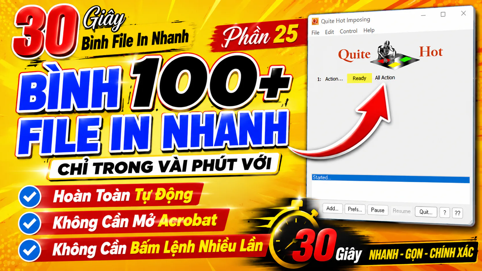 Bình 100+ FILE chỉ trong vài phút với Quite Hot Imposing