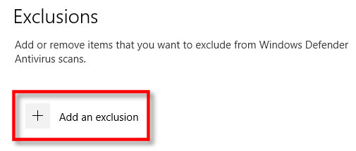 Nhấp vào nút Add An Exclusion
