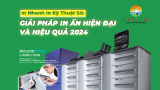 In Nhanh Kỹ Thuật Số: Giải pháp in ấn hiện đại và hiệu quả 2024