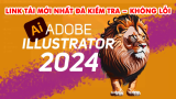 Download Adobe Illustrator 2024 Miễn Phí Link Drive